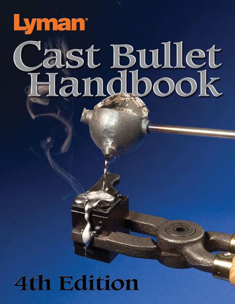 Lym Cast Bullet Handbook 4th