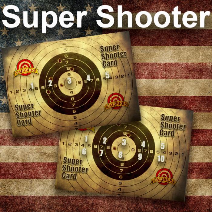 Calibers 10 Visit Super Shooter Card